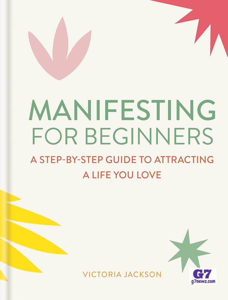Manifestation for Beginners: The Complete Step-by-Step Guide to Start in 2026